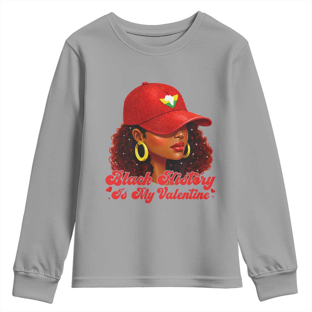 Black History Is My Valentine Youth Sweatshirt Melanin Pride Valentines Day Gift - Wonder Print Shop