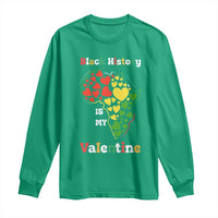 Melanin Queen Black History Month Long Sleeve Shirt Is My Valentine - Wonder Print Shop