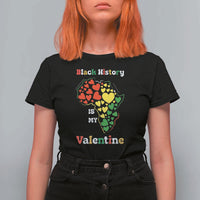 Melanin Queen Black History Month T Shirt For Women Is My Valentine - Wonder Print Shop