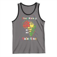 Melanin Queen Black History Month Tank Top Is My Valentine - Wonder Print Shop