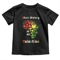 Melanin Queen Black History Month Toddler T Shirt Is My Valentine - Wonder Print Shop