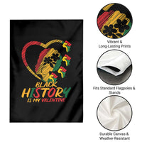 Black History Is My Valentine Garden Flag Gift For Melanin Queen - Wonder Print Shop