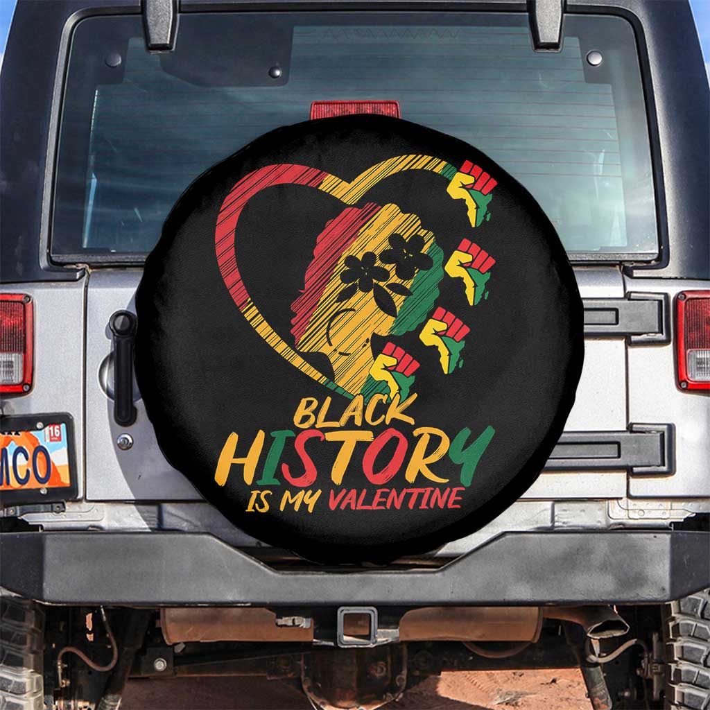 Black History Is My Valentine Spare Tire Cover Gift For Melanin Queen - Wonder Print Shop