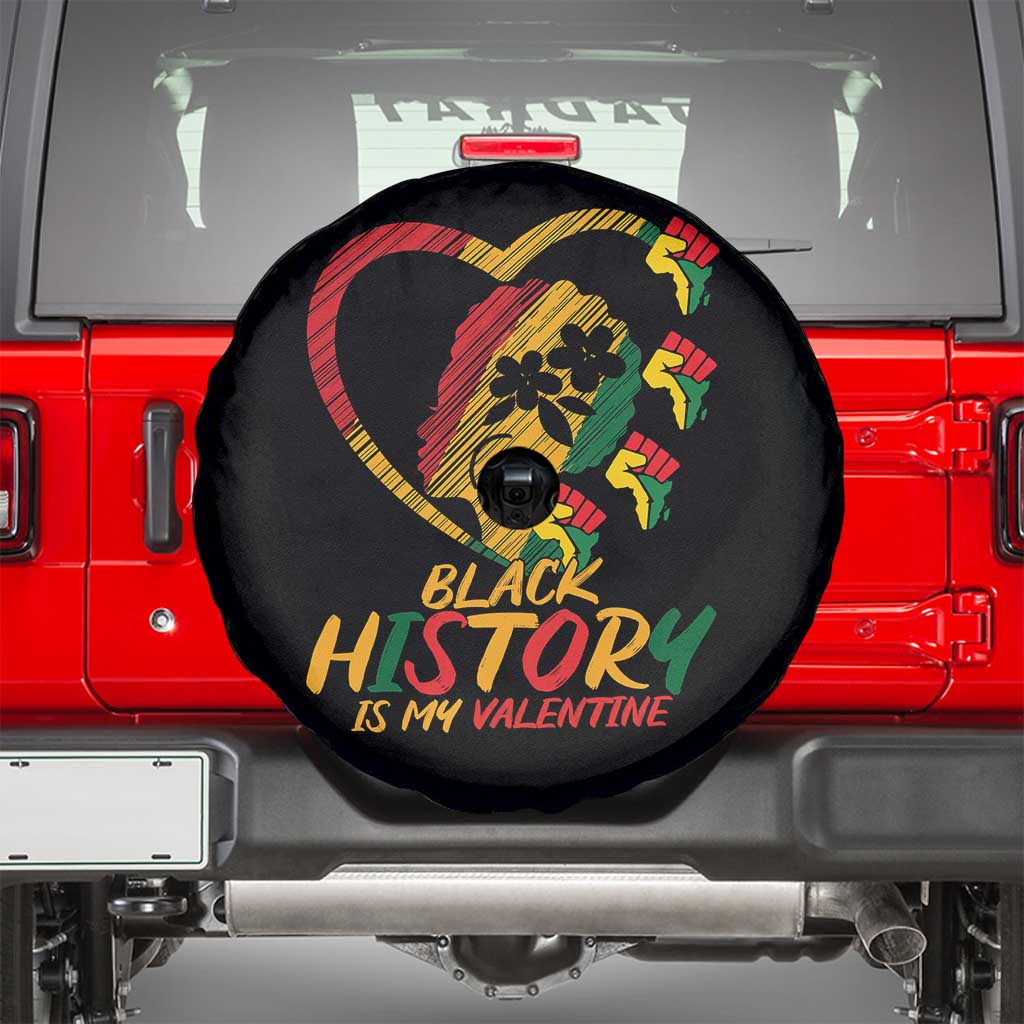Black History Is My Valentine Spare Tire Cover Gift For Melanin Queen - Wonder Print Shop