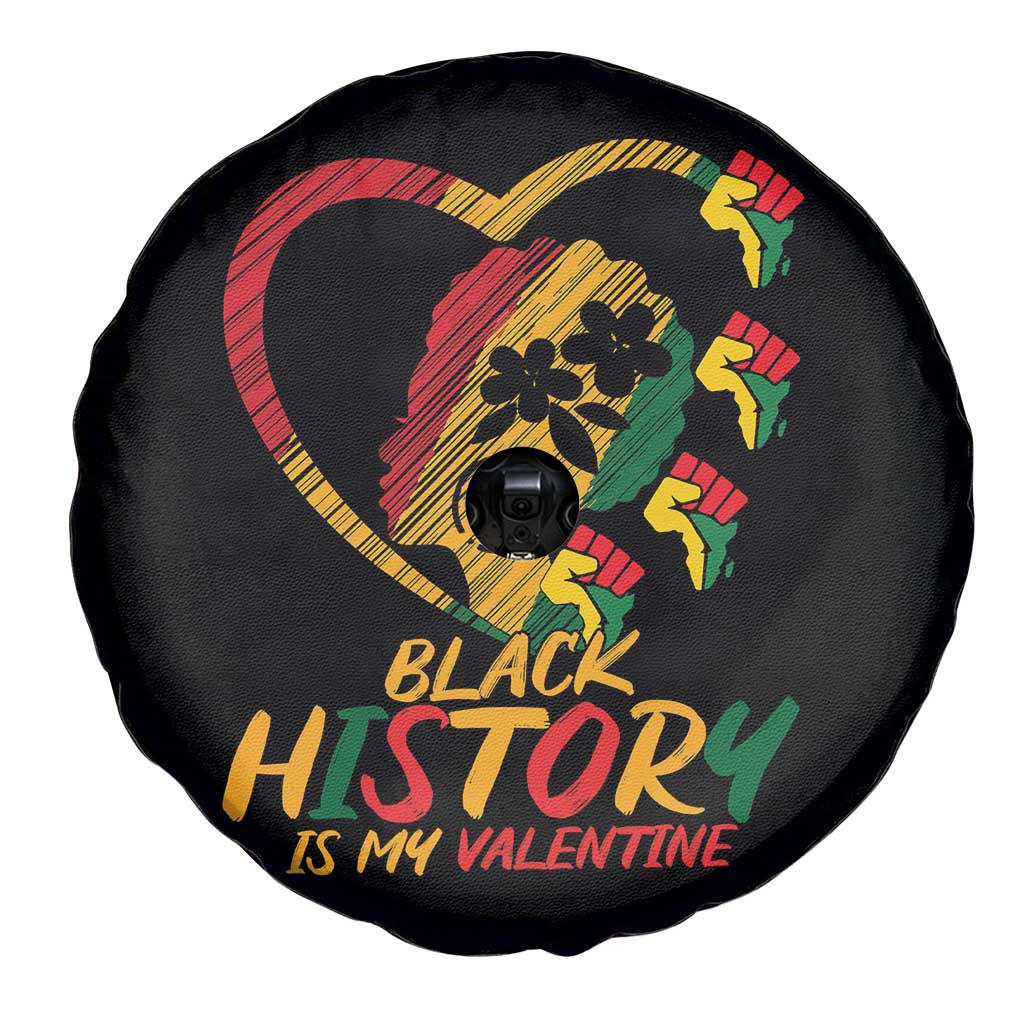 Black History Is My Valentine Spare Tire Cover Gift For Melanin Queen - Wonder Print Shop