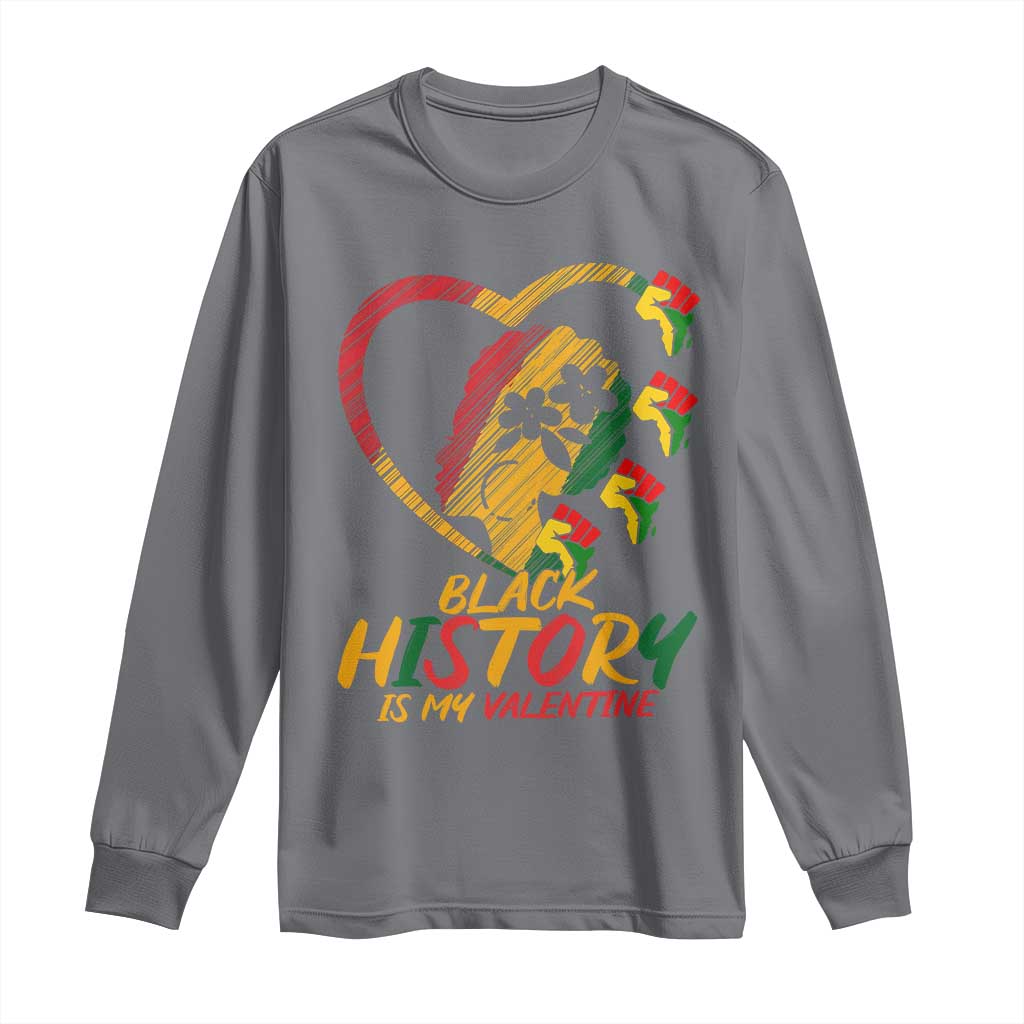 Black History Is My Valentine Long Sleeve Shirt Gift For Melanin Queen - Wonder Print Shop