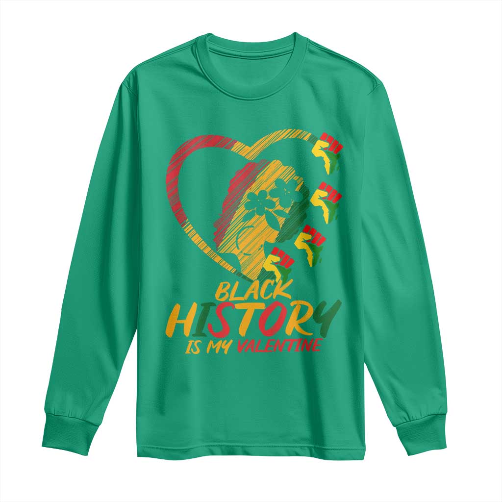 Black History Is My Valentine Long Sleeve Shirt Gift For Melanin Queen - Wonder Print Shop
