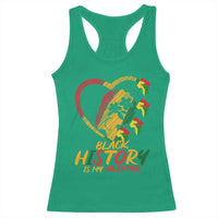 Black History Is My Valentine Racerback Tank Top Gift For Melanin Queen - Wonder Print Shop