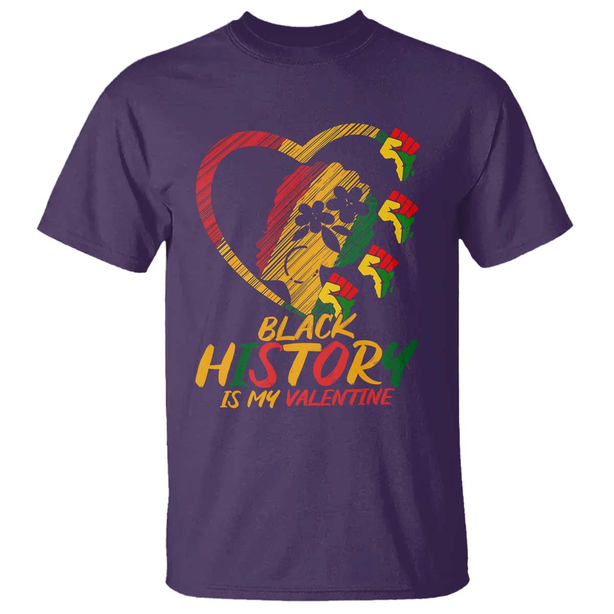 Black History Is My Valentine T Shirt Gift For Melanin Queen - Wonder Print Shop