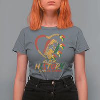 Black History Is My Valentine T Shirt For Women Gift For Melanin Queen - Wonder Print Shop