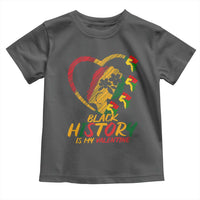 Black History Is My Valentine Toddler T Shirt Gift For Melanin Queen - Wonder Print Shop