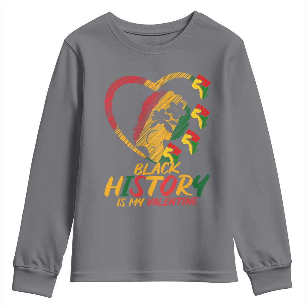 Black History Is My Valentine Youth Sweatshirt Gift For Melanin Queen - Wonder Print Shop