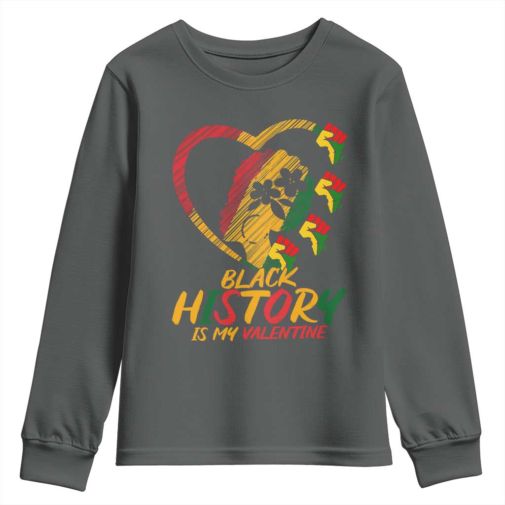 Black History Is My Valentine Youth Sweatshirt Gift For Melanin Queen - Wonder Print Shop