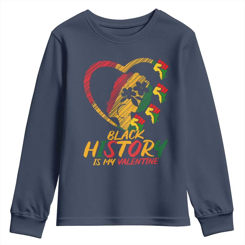 Black History Is My Valentine Youth Sweatshirt Gift For Melanin Queen - Wonder Print Shop