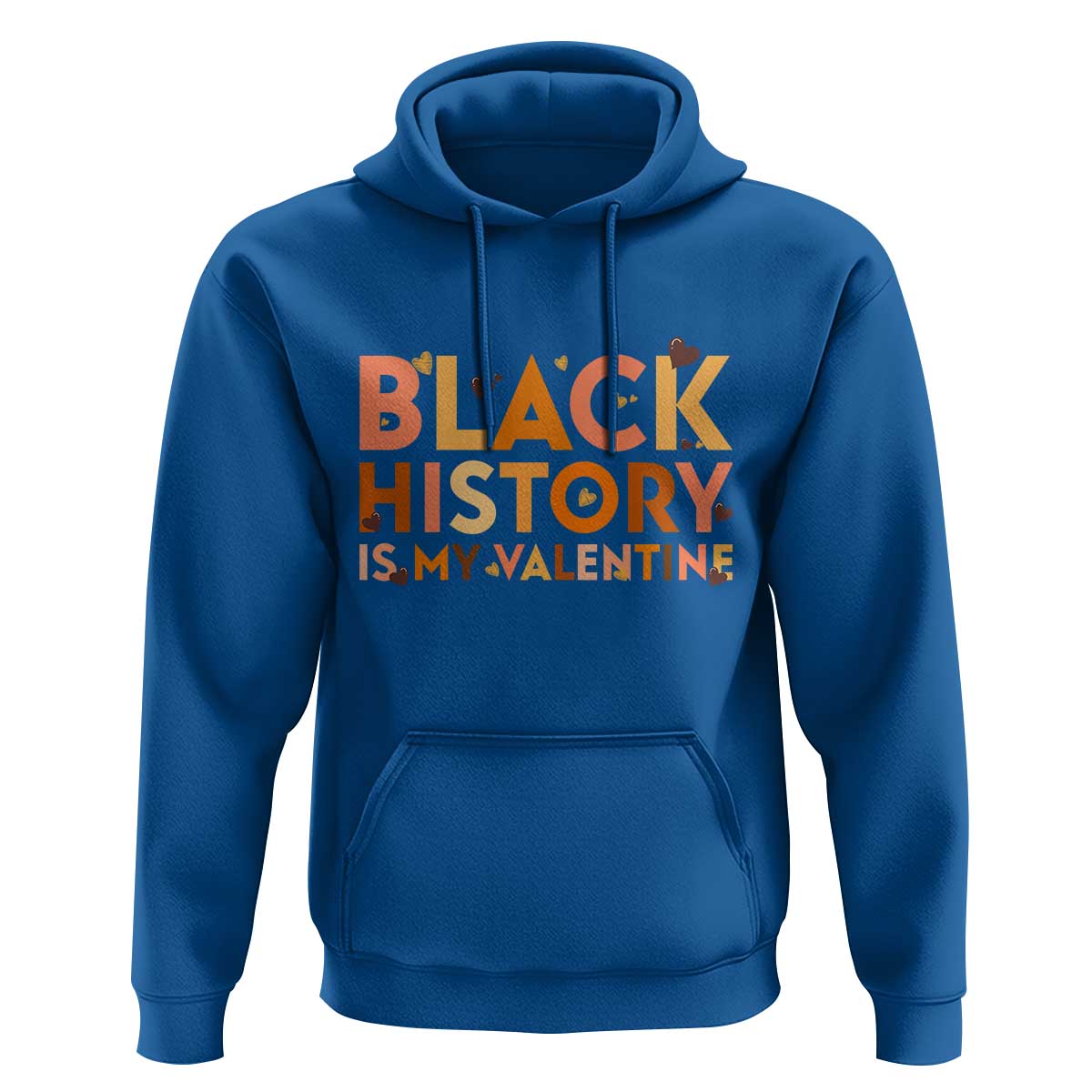 Black History Is My Valentine Hoodie African American Women Pride - Wonder Print Shop