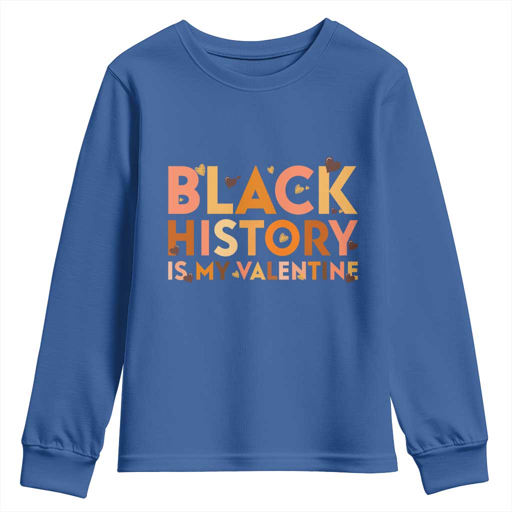 Black History Is My Valentine Youth Sweatshirt African American Women Pride - Wonder Print Shop