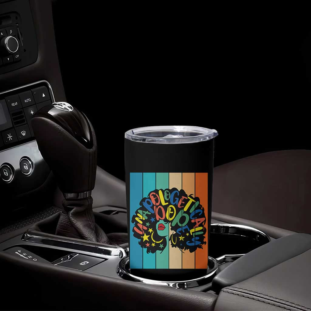 Black Girl Magic Pride Tumbler Cup Unapologetically Dope Retro Sunset - Wonder Print Shop