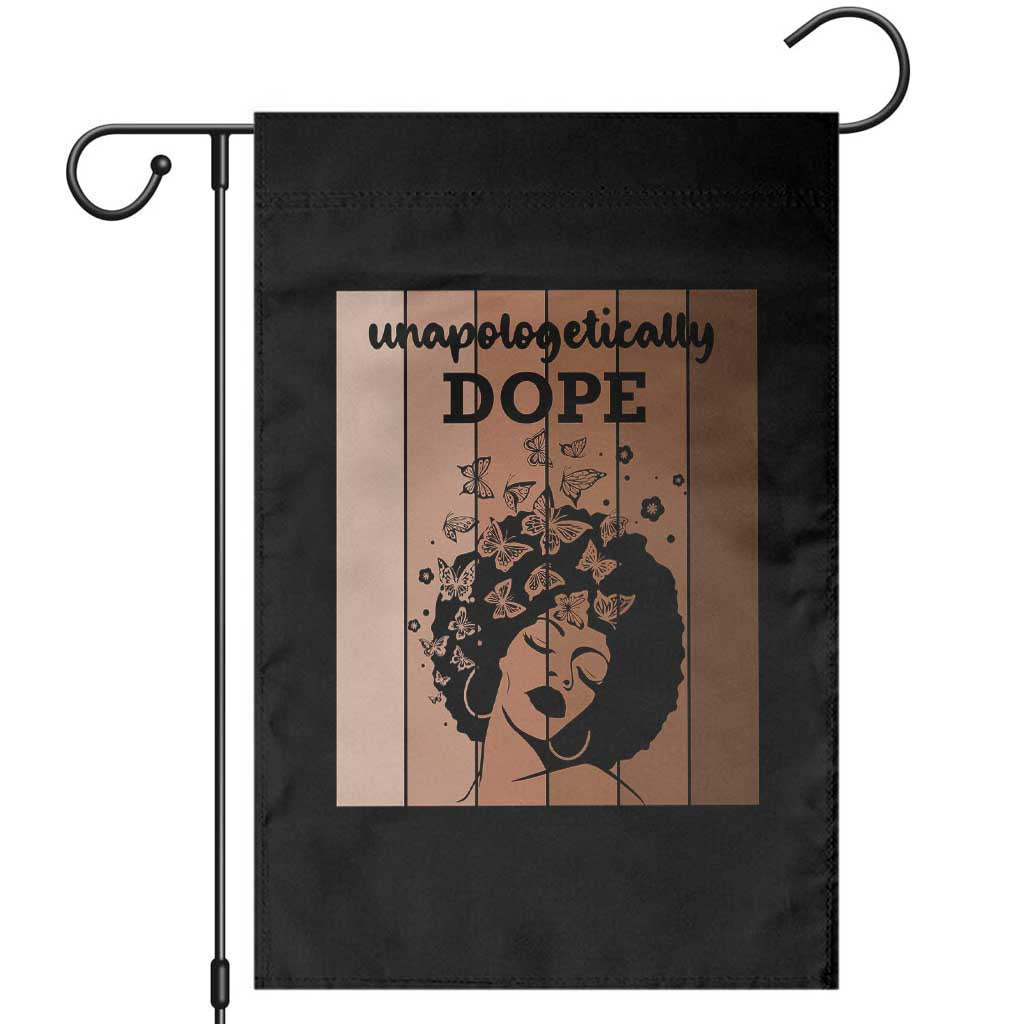 Inspirational Black Women Gift Garden Flag Unapologetically Dope - Wonder Print Shop