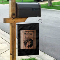 Inspirational Black Women Gift Garden Flag Unapologetically Dope - Wonder Print Shop