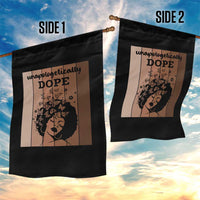 Inspirational Black Women Gift Garden Flag Unapologetically Dope - Wonder Print Shop