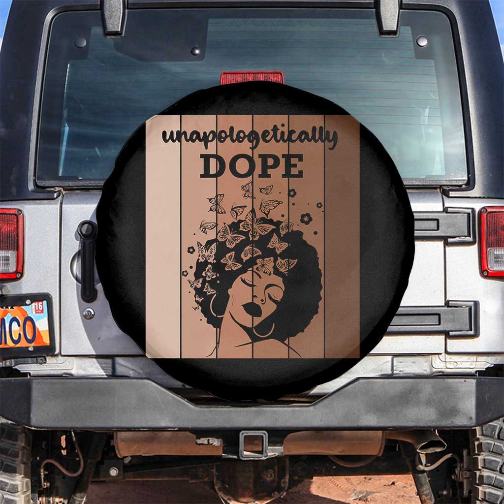 Inspirational Black Women Gift Spare Tire Cover Unapologetically Dope - Wonder Print Shop