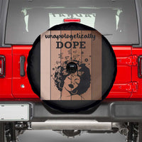 Inspirational Black Women Gift Spare Tire Cover Unapologetically Dope - Wonder Print Shop