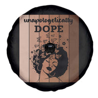 Inspirational Black Women Gift Spare Tire Cover Unapologetically Dope - Wonder Print Shop