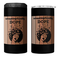 Inspirational Black Women Gift 4 in 1 Can Cooler Tumbler Unapologetically Dope - Wonder Print Shop