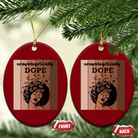 Inspirational Black Women Gift Ceramic Ornament Unapologetically Dope - Wonder Print Shop