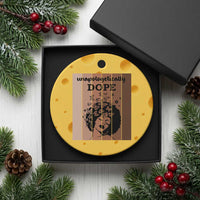 Inspirational Black Women Gift Ceramic Ornament Unapologetically Dope - Wonder Print Shop