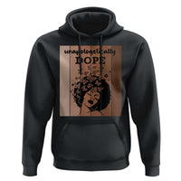 Inspirational Black Women Gift Hoodie Unapologetically Dope - Wonder Print Shop