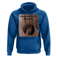Inspirational Black Women Gift Hoodie Unapologetically Dope - Wonder Print Shop