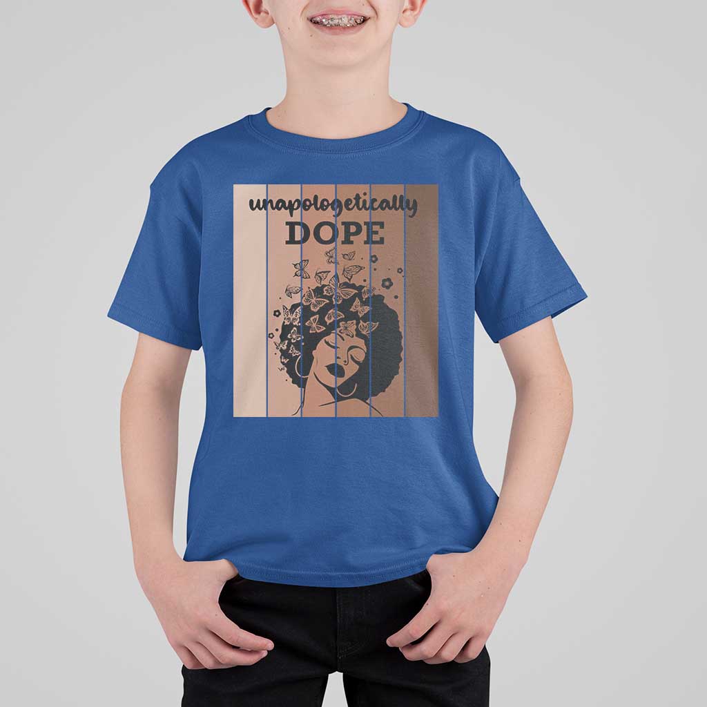 Inspirational Black Women Gift T Shirt For Kid Unapologetically Dope - Wonder Print Shop