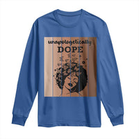 Inspirational Black Women Gift Long Sleeve Shirt Unapologetically Dope - Wonder Print Shop