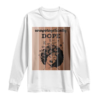 Inspirational Black Women Gift Long Sleeve Shirt Unapologetically Dope - Wonder Print Shop