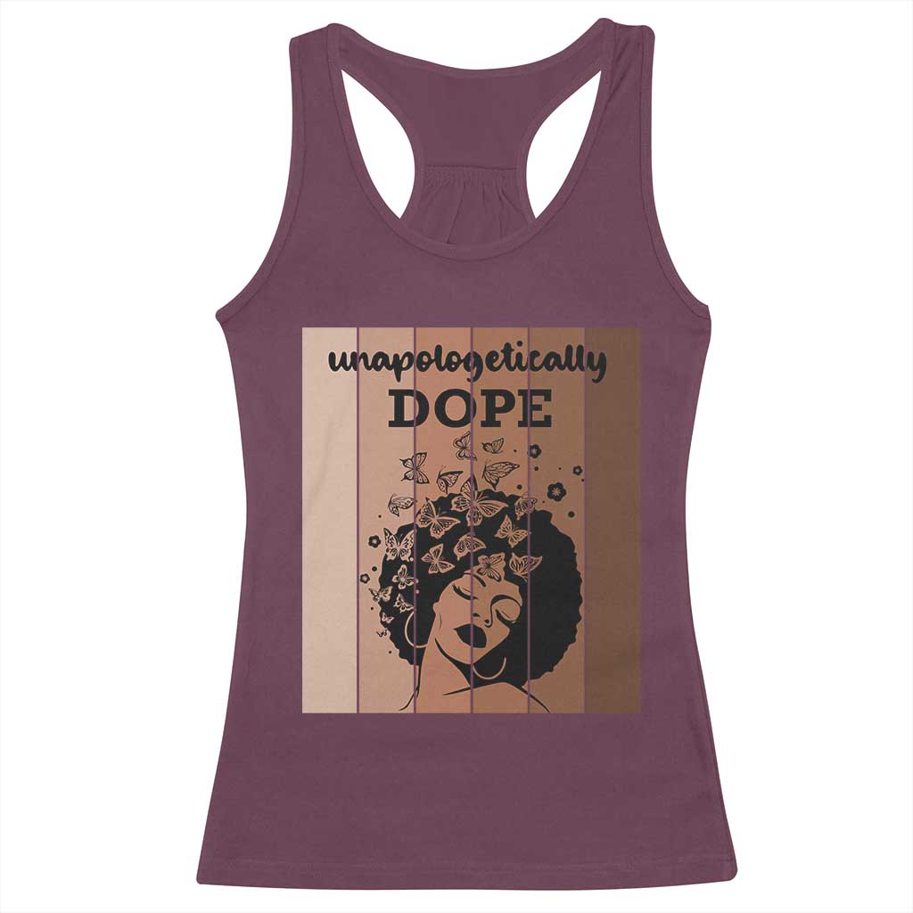 Inspirational Black Women Gift Racerback Tank Top Unapologetically Dope - Wonder Print Shop