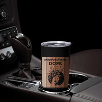 Inspirational Black Women Gift Tumbler Cup Unapologetically Dope - Wonder Print Shop