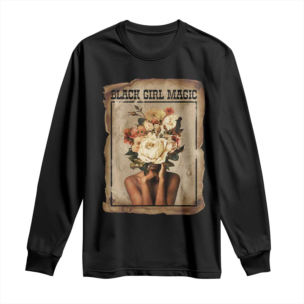 Black Girl Magic Long Sleeve Shirt Feminist Black Women In History - Wonder Print Shop