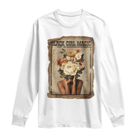 Black Girl Magic Long Sleeve Shirt Feminist Black Women In History - Wonder Print Shop