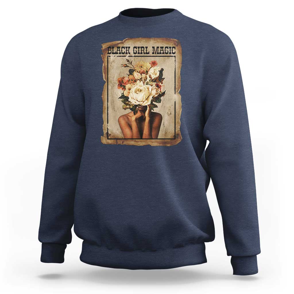 Black Girl Magic Sweatshirt Feminist Black Women In History - Wonder Print Shop