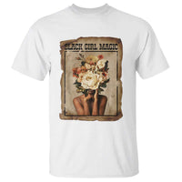 Black Girl Magic T Shirt Feminist Black Women In History - Wonder Print Shop
