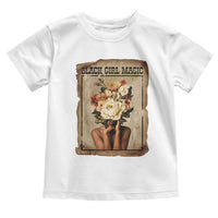 Black Girl Magic Toddler T Shirt Feminist Black Women In History - Wonder Print Shop