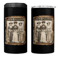Black Cowgirl Pride 4 in 1 Can Cooler Tumbler Western Black History Month Gift - Wonder Print Shop