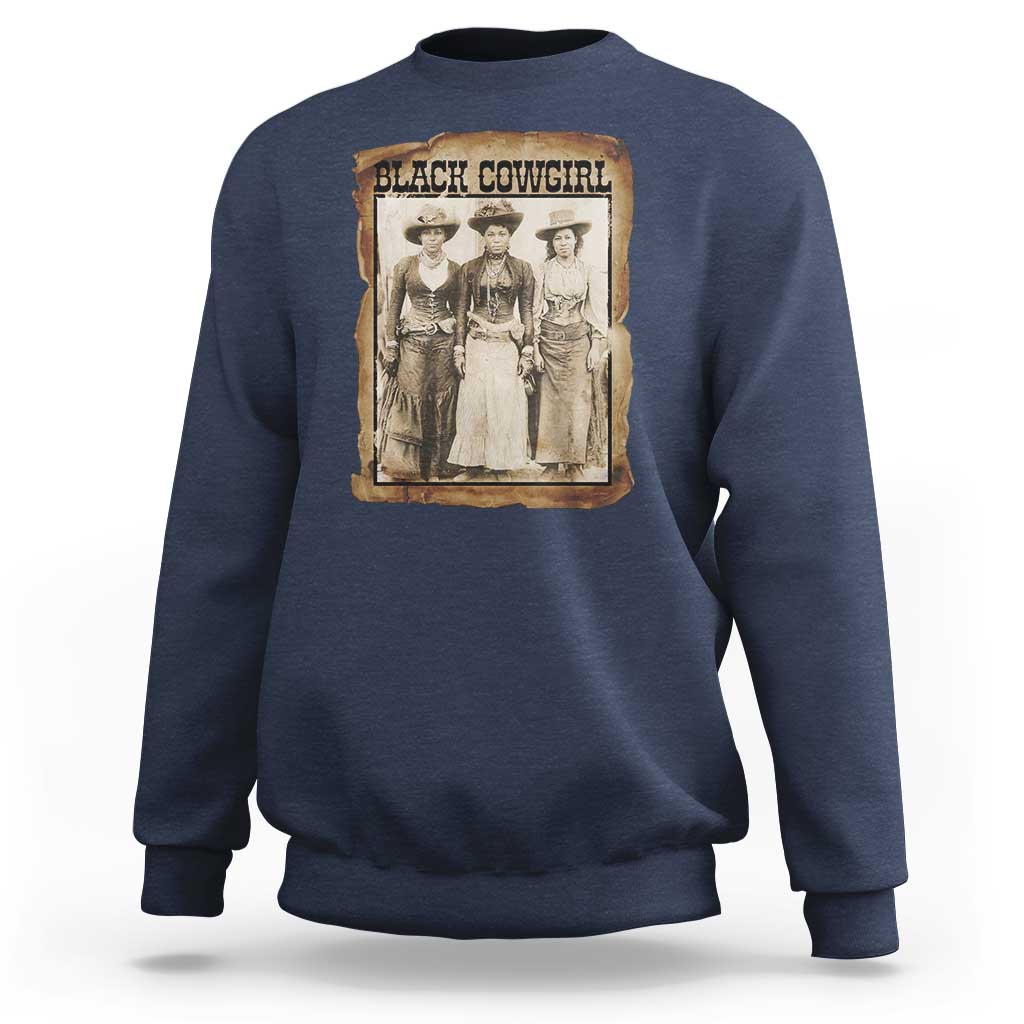 Black Cowgirl Pride Sweatshirt Western Black History Month Gift - Wonder Print Shop