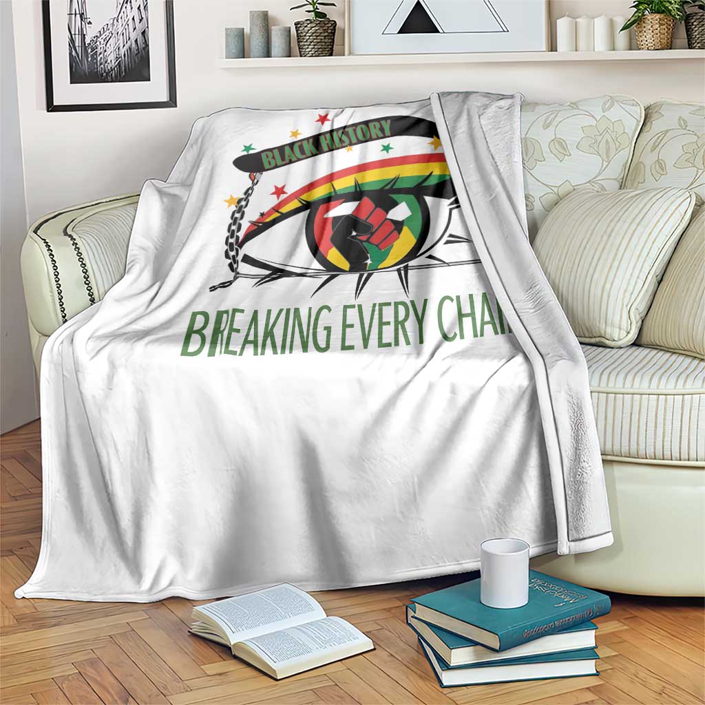 Breaking Every Chain Throw Blanket Black History Month Freedom Gift - Wonder Print Shop