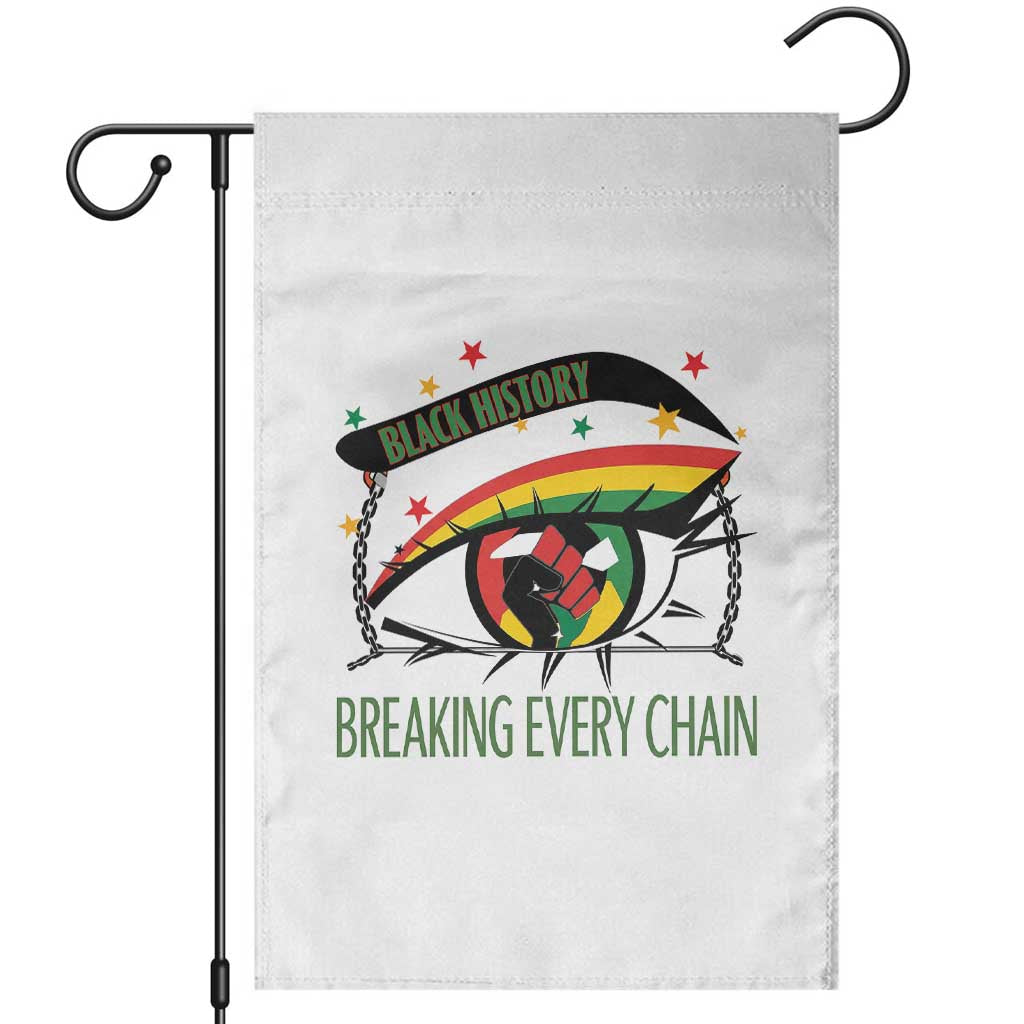 Breaking Every Chain Garden Flag Black History Month Freedom Gift - Wonder Print Shop