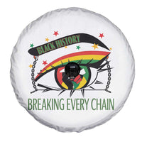 Breaking Every Chain Spare Tire Cover Black History Month Freedom Gift - Wonder Print Shop