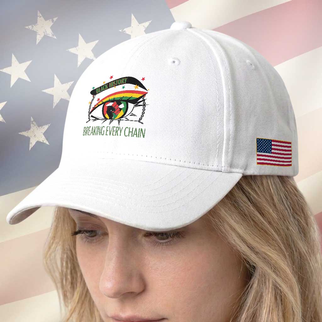 Breaking Every Chain Baseball Cap Black History Month Freedom Gift