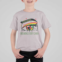 Breaking Every Chain T Shirt For Kid Black History Month Freedom Gift - Wonder Print Shop