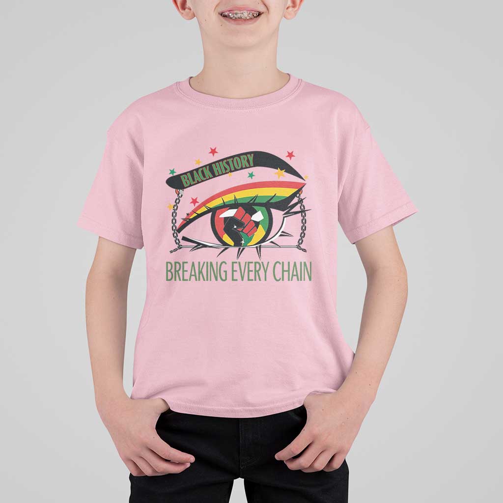 Breaking Every Chain T Shirt For Kid Black History Month Freedom Gift - Wonder Print Shop